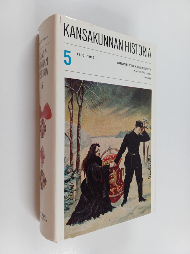 Kari O. Virtanen : Kansakunnan historia 5 : Ahdistettu ka...