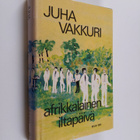 Juha Vakkuri : Afrikkalainen iltapäivä - pikkukuva 1