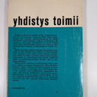 Yrjö Käkönen : Yhdistys toimii - pikkukuva 2