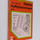 Terho Itkonen : Retkiä nykysuomeen - pikkukuva 1