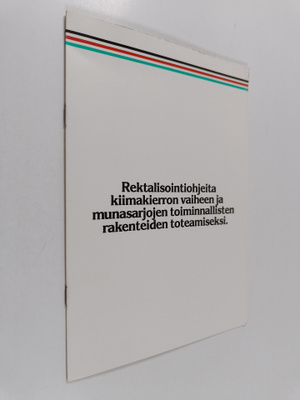 Rektalisointiohjeita kiimakierron vaiheen ja munasarjojen...