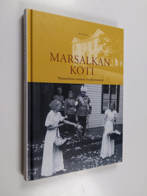 Märtha (toim.) Norrback : Marsalkan koti : Mannerheim-mus...