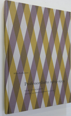 Mika Kallioinen : Professoriliitto 1969-1999 : kolme vuos...
