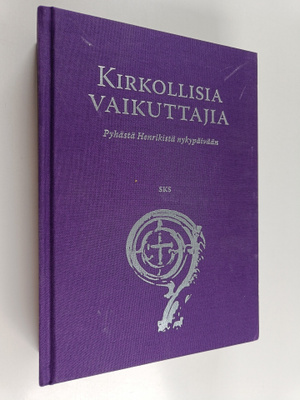 Hannu (toim.) Mustakallio : Kirkollisia vaikuttajia : Pyh...