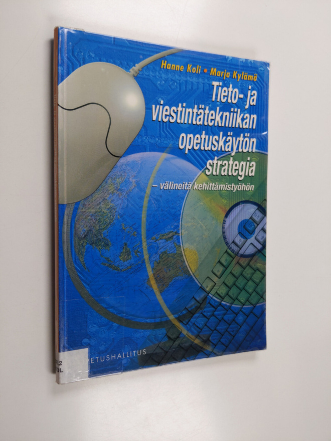 Hanne Koli : Tieto- ja viestintätekniikan opetuskäytön st...