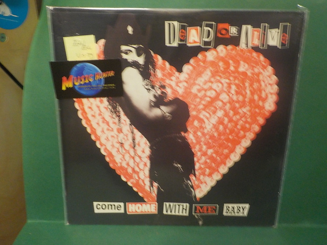 DEAD OR ALIVE - COME HOME WITH ME BABY EX+/EX+ LP