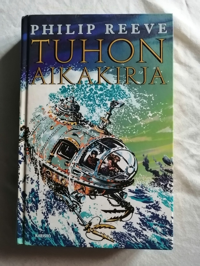 Reeve, Philip: Kävelevät koneet 3: Tuhon aikakirja (kovak)