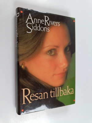 Anne Rivers Siddons : Resan tillbaka
