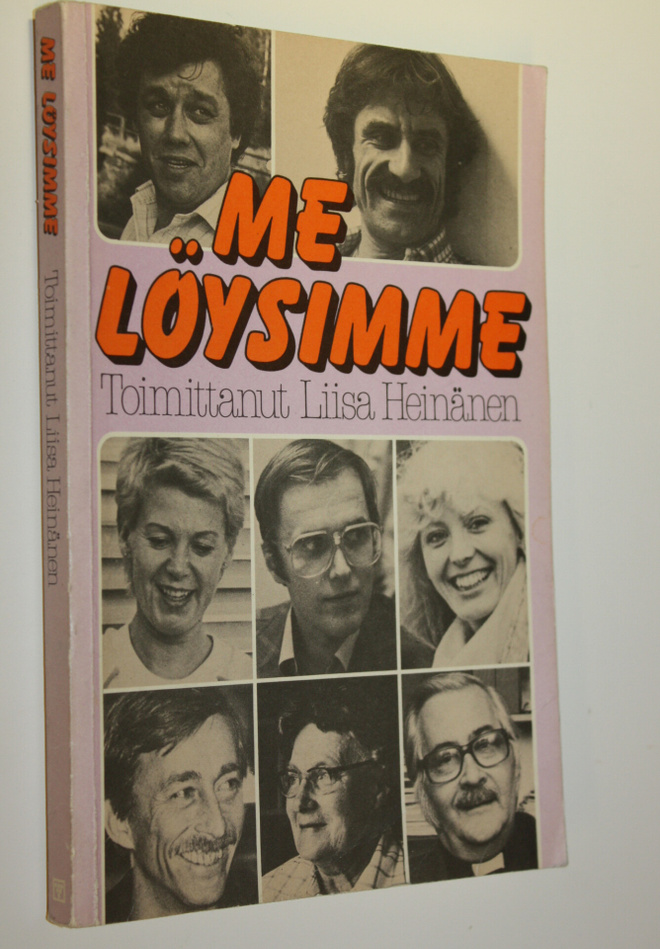 Liisa (kirj.) Heinänen : Me löysimme