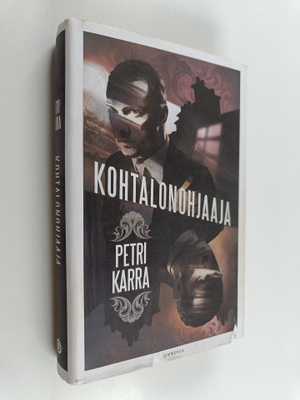 Petri Karra : Kohtalonohjaaja