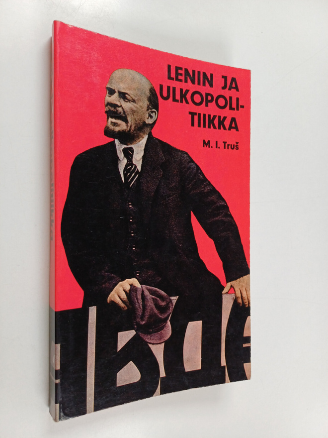 M. I. Trus : Lenin ja ulkopolitiikka