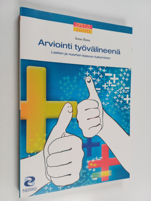 Irene Ihme : Arviointi työvälineenä : lasten ja nuorten k...