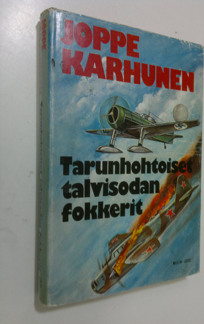Joppe Karhunen : Tarunhohtoiset talvisodan fokkerit