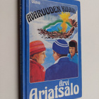 Arvi Arjatsalo : Avaruuden kulkuri : seikkailukertomus - pikkukuva 1