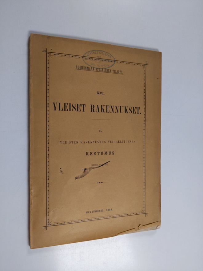 XVI Yleiset rakennukset : yleisten rakennusten ylihallitu...
