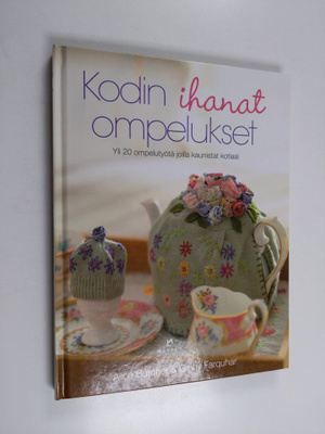 Alice Butcher : Kodin ihanat ompelukset