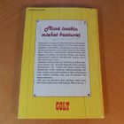 COLT 12 - 1985 "MISSÄ ISOTKIN MIEHET KAATUVAT" - pikkukuva 2