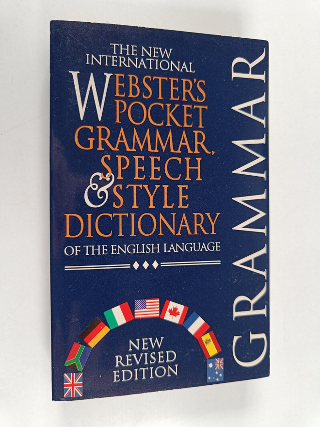 The new international Webster's pocket grammar, speech & ...