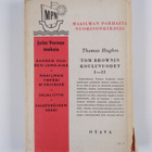 Thomas Hughes : Tom Brownin kouluvuodet 2 osa - pikkukuva 2