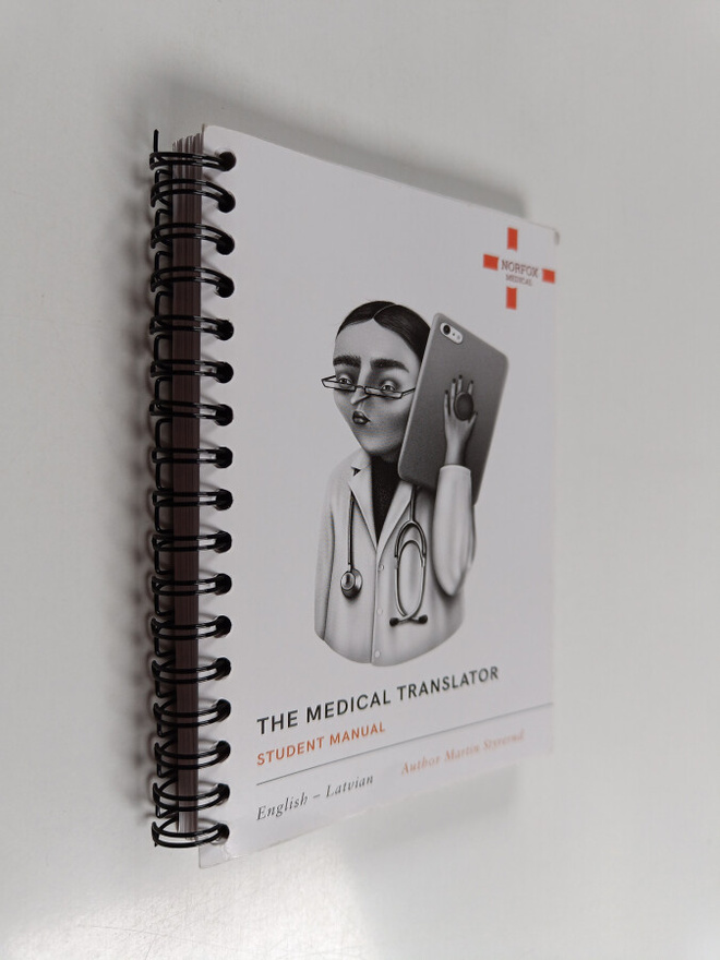 The medical translator student manual : English - Latvian