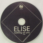 Elise • Nothing on You CDr-Single - pikkukuva 3