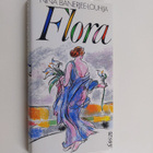Nina Banerjee-Louhija : Flora : aikuisten satu - pikkukuva 1
