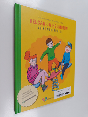 Terhi Kangas ym. : Helgan ja Helmerin viikonloppuveli