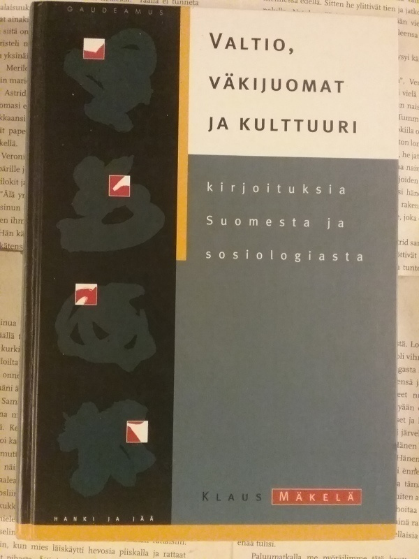 Klaus Mäkelä - Valtio, väkijuomat ja kulttuuri