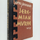 Jarno Pennanen : Jeremian murhe : runosarja - pikkukuva 1