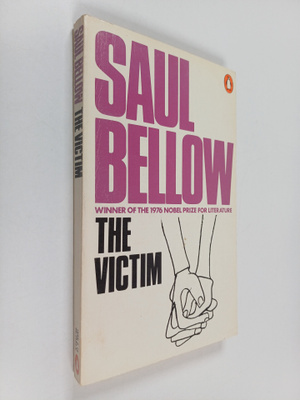 Saul Bellow : The victim