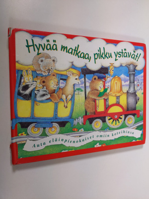 Tony Linsell : Hyvää matkaa, pikku ystävät!