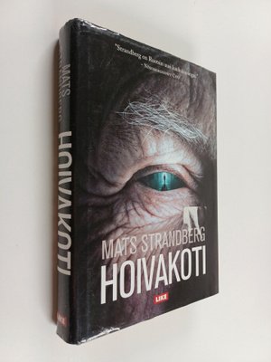 Mats Strandberg : Hoivakoti