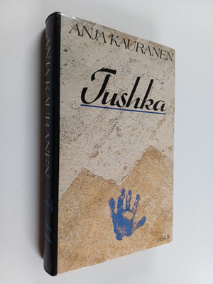 Anja Kauranen : Tushka