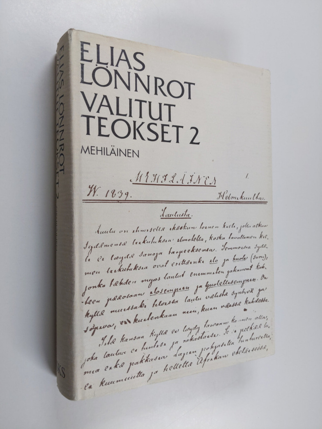 Elias Lönnrot : Valitut teokset 2 : Mehiläinen