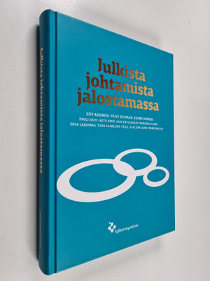 Raimo Ikonen ym. : Julkista johtamista jalostamassa
