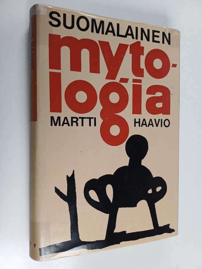 Martti Haavio : Suomalainen mytologia
