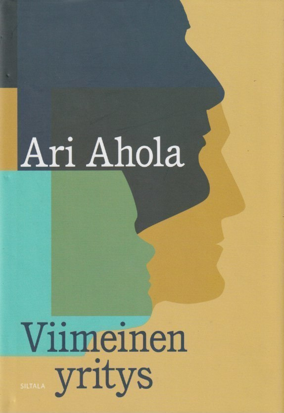 Ari Ahola: Viimeinen yritys