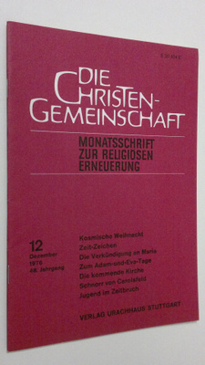 Die Christen-Gemeinschaft 12/1976 : Monatsschrift zur rel...
