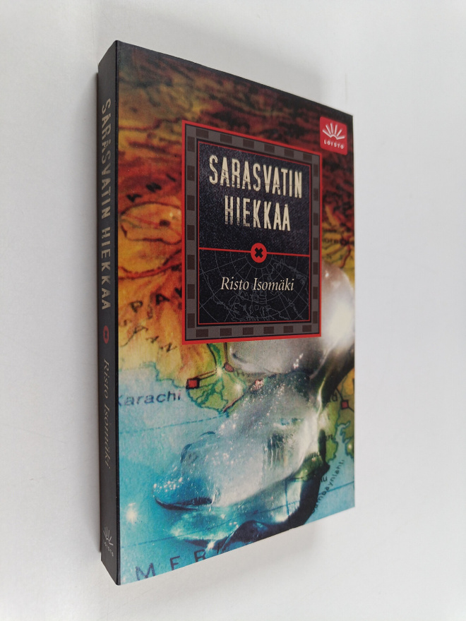 Risto Isomäki : Sarasvatin hiekkaa