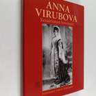 Anna Virubova : Anna Virubova : keisarinnan hovineiti - pikkukuva 1