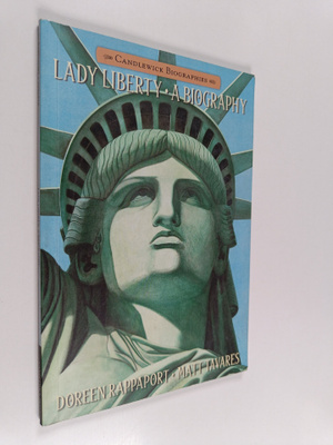 Doreen Rappaport : Lady Liberty : A Biography