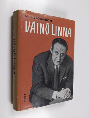 N.-B. Stormbom : Väinö Linna : kirjailijan tie