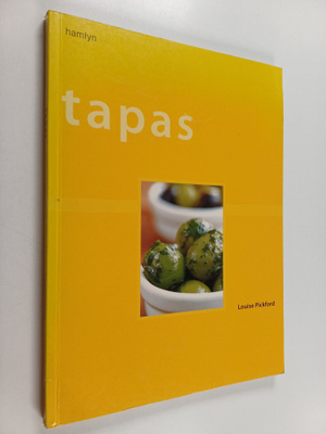 Louise Pickford : Tapas