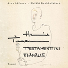 Henrik Tikkanen ym - Testamenttini elämälle - pikkukuva 1