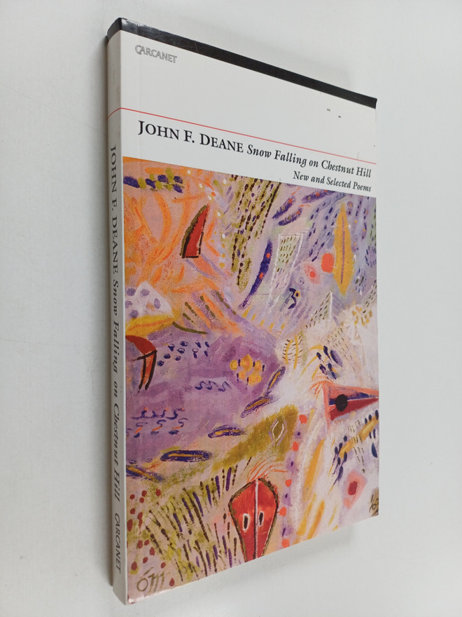 John F. Deane : Snow Falling on Chestnut Hill - New and S...