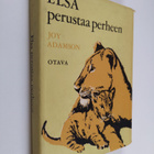 Joy Adamson : Elsa perustaa perheen : Elsan ja sen pentuj... - pikkukuva 1