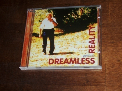 CD Dreamless Reality - Prélude