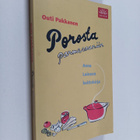 Outi Pakkanen : Porosta parmesaaniin : Anna Laineen keitt... - pikkukuva 1