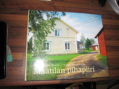 Sirkka-Liisa Ranta: Maatilan pihapiiri SKS 1.p. 2003