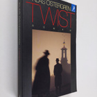 Klas Östergren : Twist : roman - pikkukuva 1